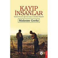 Kayıp İnsanlar - Maksim Gorki - Dorlion Yayınları