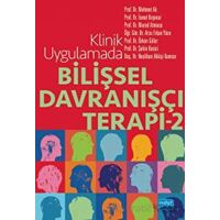 Klinik Uygulamada Bilişsel Davranışçı Terapi - 2