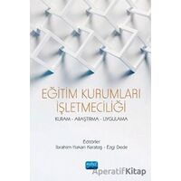 Eğitim Kurumları İşletmeciliği - Ezgi Dede - Nobel Akademik Yayıncılık