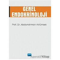 Genel Endokrinoloji - Abdurrahman Aktümsek - Nobel Akademik Yayıncılık