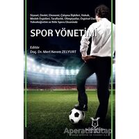 Spor Yönetimi - Mert Kerem Zelyurt - Akademisyen Kitabevi