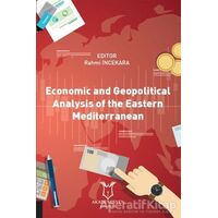 Economic and Geopolitical Analysis of the Eastern Mediterranean