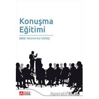 Konuşma Eğitimi - Kolektif - Pegem Akademi Yayıncılık