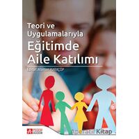 Eğitimde Aile Katılımı - Tufan İnaltekin - Pegem Akademi Yayıncılık
