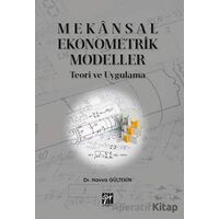 Mekansal Ekonometrik Modeller - Havva Gültekin - Gazi Kitabevi