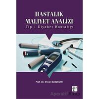 Hastalık Maliyet Analizi - Enver Özdemir - Gazi Kitabevi