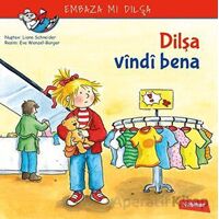 Dilşa Vindi Bena - Liane Schneider - Nubihar Yayınları