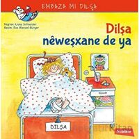 Dilşa Neweşxane De Ya - Liane Schneider - Nubihar Yayınları