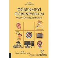 Öğrenmeyi Öğreniyorum - Harun Barış Tahtacı - Akademisyen Kitabevi
