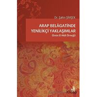 Arap Belagatinde Yenilikçi Yaklaşımlar - Şahin Şimşek - Fecr Yayınları