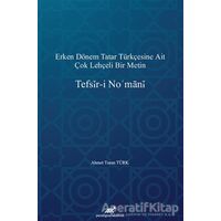 Tefsir-i Nomani - Ahmet Turan Türk - Paradigma Akademi Yayınları