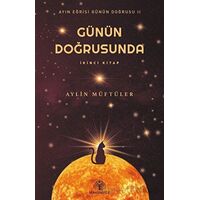 Günün Doğrusunda - Aylin Müftüler - Mavi Nefes Yayınları