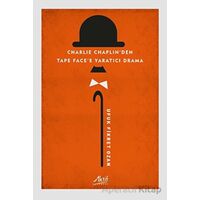 Charlie Chaplinden Tape Facee Yaratıcı Drama - Ufuk Fikret Ozan - Aktif Yayınevi