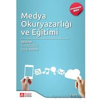Medya Okuryazarlığı ve Eğitim (Ekonomik Boy) - Özkan Akman - Pegem Akademi Yayıncılık