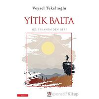 Yitik Balta - Veysel Tekelioğlu - Panama Yayıncılık