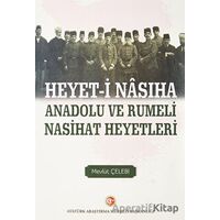 Heyet-i Nasiha Anadolu ve Rumeli Nasihat Heyetleri - Mevlüt Çelebi - Atatürk Araştırma Merkezi