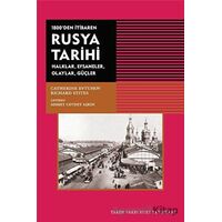 1800den Itibaren Rusya Tarihi - Richard Stites - Tarih Vakfı Yurt Yayınları