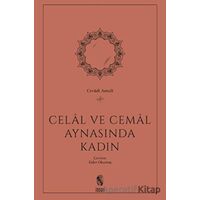Celal ve Cemal Aynasında Kadın - Cevadi Amuli - İnsan Yayınları