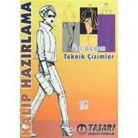 Kalıp Hazırlama - Üst Beden Teknik Çizimler - Naciye Baş - Tasarı Eğitim Yayınları