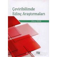Çeviribilimde Edinç Araştırmaları - Oktay Eser - Anı Yayıncılık