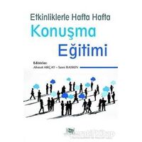 Etkinliklerle Hafta Hafta Konuşma Eğitimi - Sami Baskın - Anı Yayıncılık