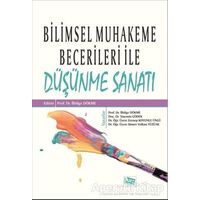 Bilimsel Muhakeme Becerileri ile Düşünme Sanatı - Yasemin Gödek - Anı Yayıncılık