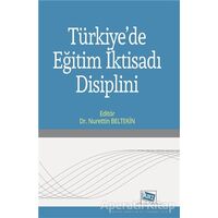 Türkiyede Eğitim İktisadı Disiplini - Nurettin Beltekin - Anı Yayıncılık