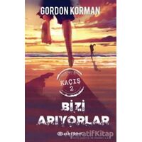 Kaçış 2: Bizi Arıyorlar - Gordon Korman - Epsilon Yayınevi