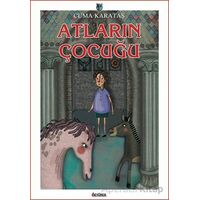 Atların Çocuğu - Cuma Karataş - Özyürek Yayınları