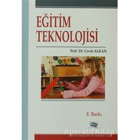 Eğitim Teknolojisi - Cevat Alkan - Anı Yayıncılık