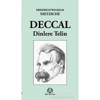Deccal - Friedrich Wilhelm Nietzsche - Arya Yayıncılık