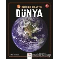 Bilgiç Kedi Anlatıyor - Dünya - Peter Bently - Almidilli