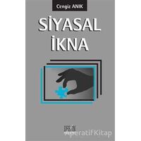 Siyasal İkna - Cengiz Anık - Derin Yayınları