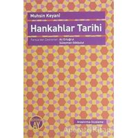Hankahlar Tarih - Muhsin Keyani - Büyüyen Ay Yayınları