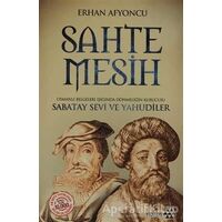 Sahte Mesih - Erhan Afyoncu - Yeditepe Yayınevi