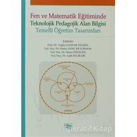 Fen ve Matematik Eğitiminde Teknolojik Pedagolojik Alan Bilgisi - Kolektif - Anı Yayıncılık