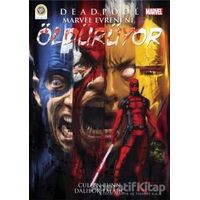 Deadpool Marvel Evrenini Öldürüyor - Cullen Bunn - JBC Yayıncılık