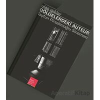 Gölgelerdeki Auter - Ulaş Işıklar - Kaos Çocuk Parkı Yayınları