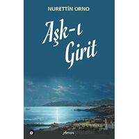 Aşk-ı Girit - Nurettin Orno - Armoni Yayıncılık