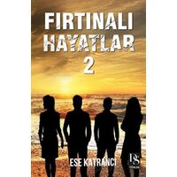 Fırtınalı Hayatlar 2 - Ese Katrancı - DS Yayınları
