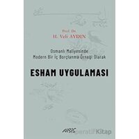 Esham Uygulaması - H. Veli Aydın - Abis Yayıncılık