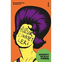Huzur Cinayetleri - Mehmet Murat Somer - Dedalus Kitap