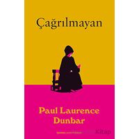 Çağrılmayan - Paul Laurence Dunbar - Dedalus Kitap