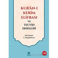 Kur’an-ı Kerim Elifbası ve Tecvid Dersleri - C. Başpehlivan - Gonca Yayınevi