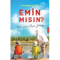Emin Misin? - Mehmet Yavuz Şeker - Anatolia Kitap