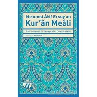 Mehmed Akif Ersoyun Kuran Meali - Necmi Atik - Büyüyen Ay Yayınları