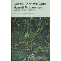 Kuran-ı Kerime Göre Hazreti Muhammed (Sallallahu Aleyhi ve Sellem)