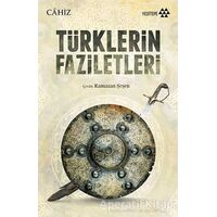 Türklerin Faziletleri - Cahiz - Yeditepe Yayınevi