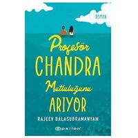 Profesör Chandra Mutluluğunu Arıyor - Rajeev Balasubramanyam - Epsilon Yayınevi