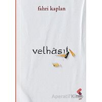 Velhasıl - Fahri Kaplan - Klaros Yayınları